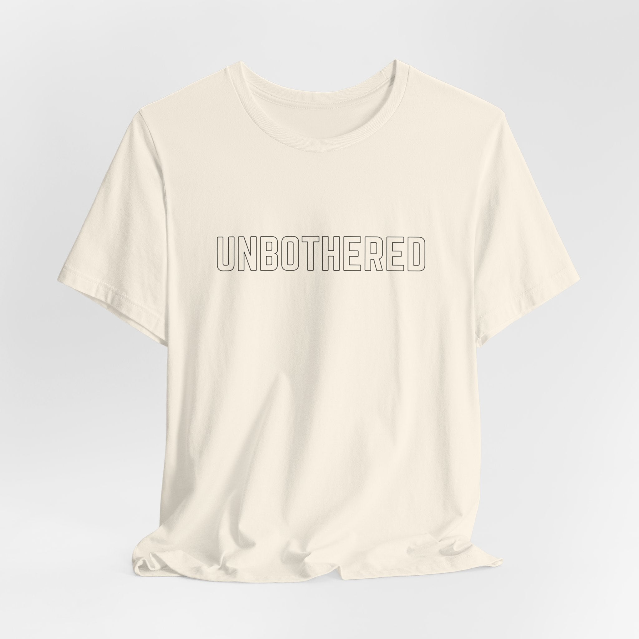 'Stay Bothered. Unbothered' Graphic Tee