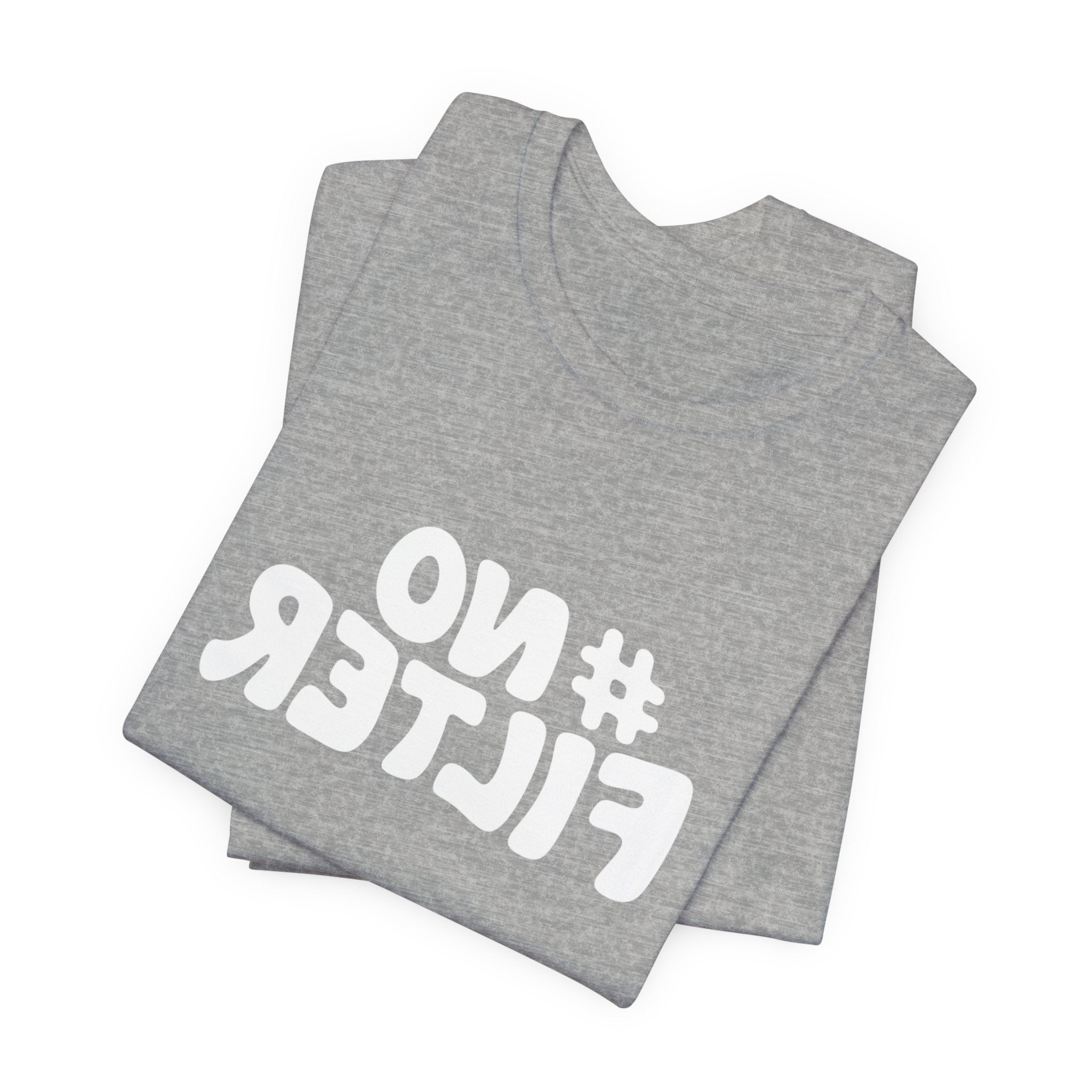 "No Filter" Retro Selfie Script Graphic Tee