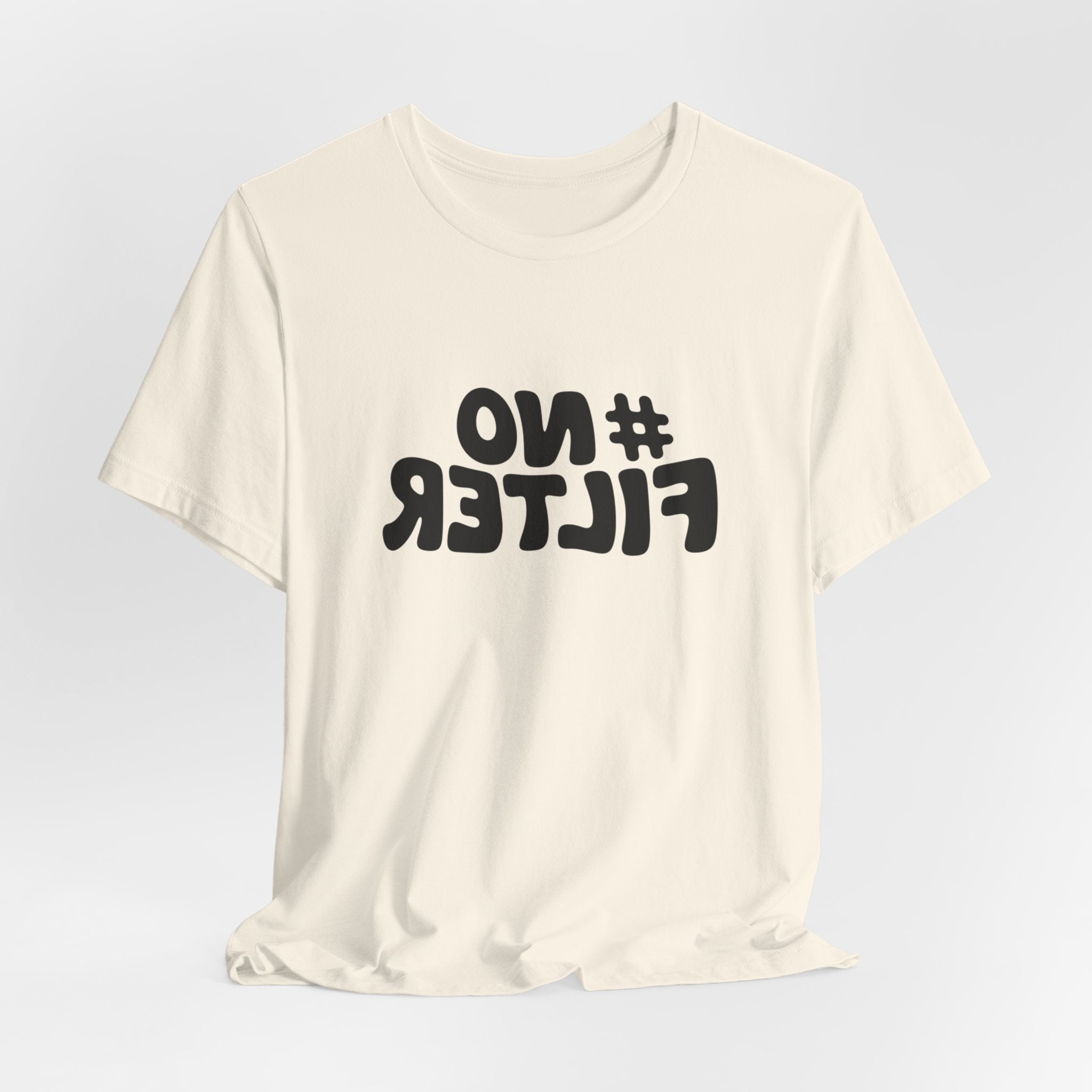 "No Filter" Retro Selfie Script Graphic Tee