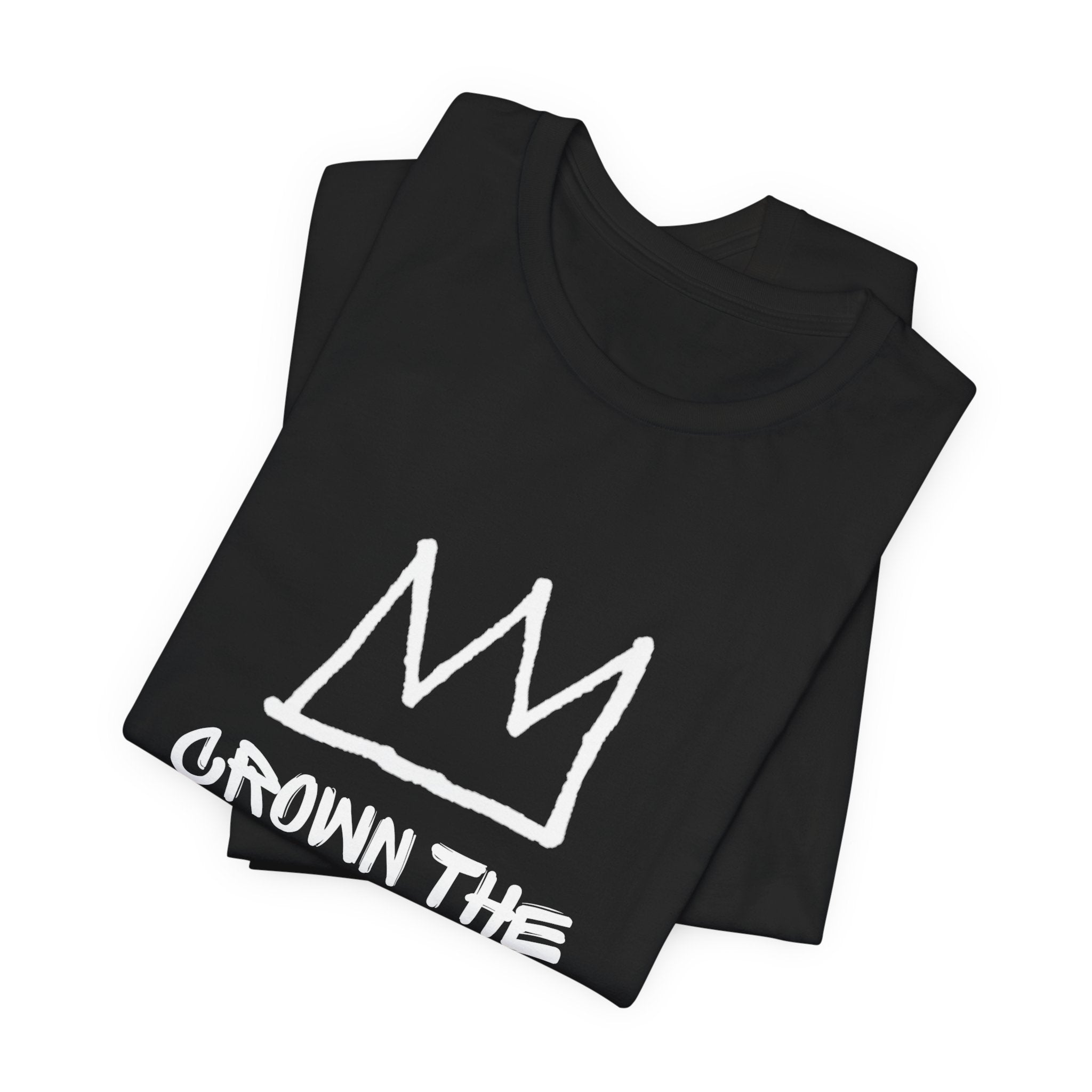 "Crown The Man Who Communicates" Graphic Tee