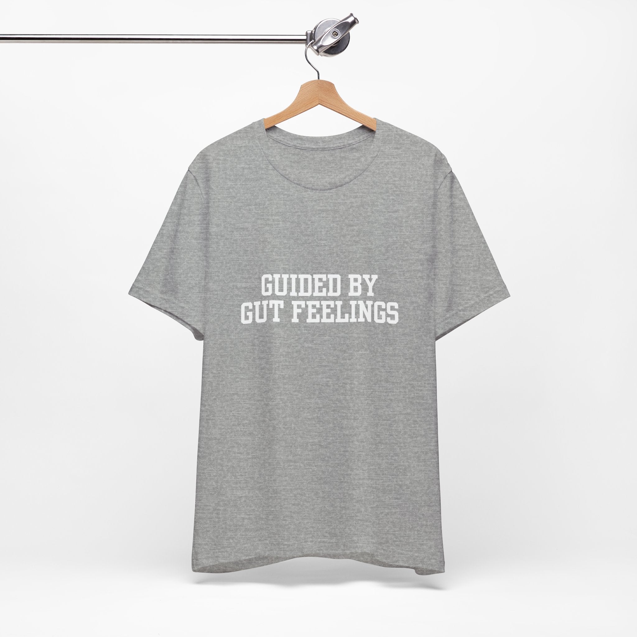 "Guided By Gut Feelings"  Graphic Tee