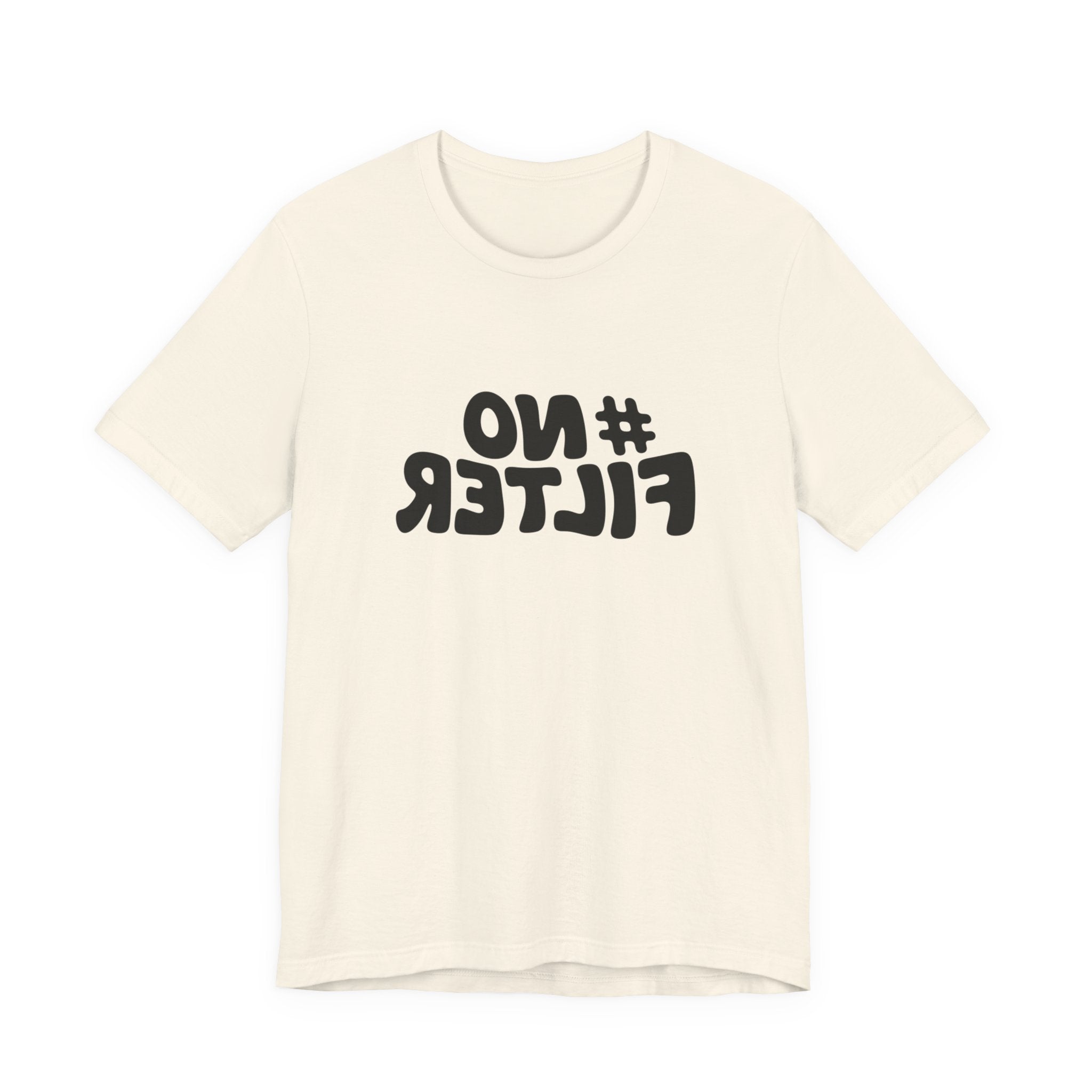 "No Filter" Retro Selfie Script Graphic Tee