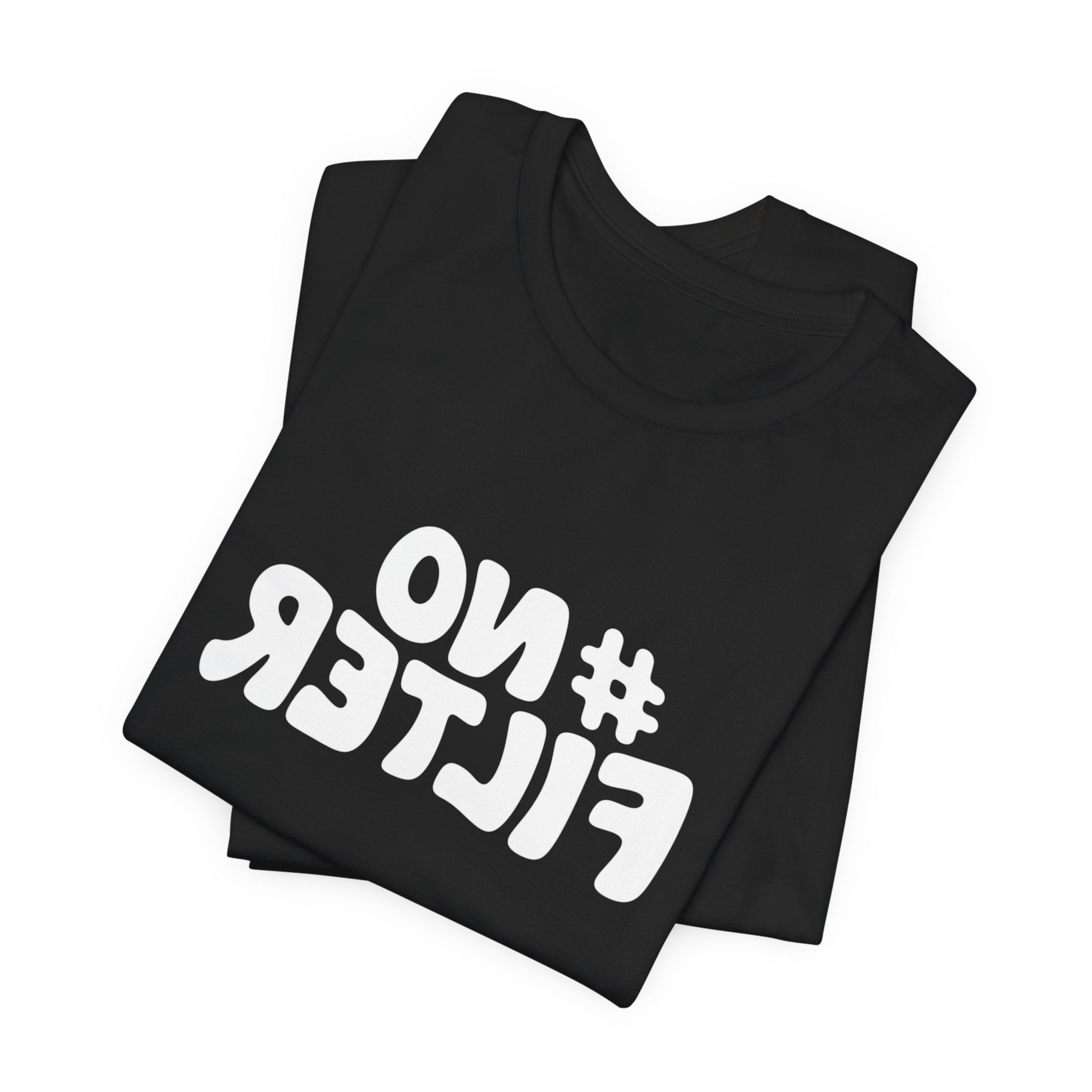 "No Filter" Retro Selfie Script Graphic Tee