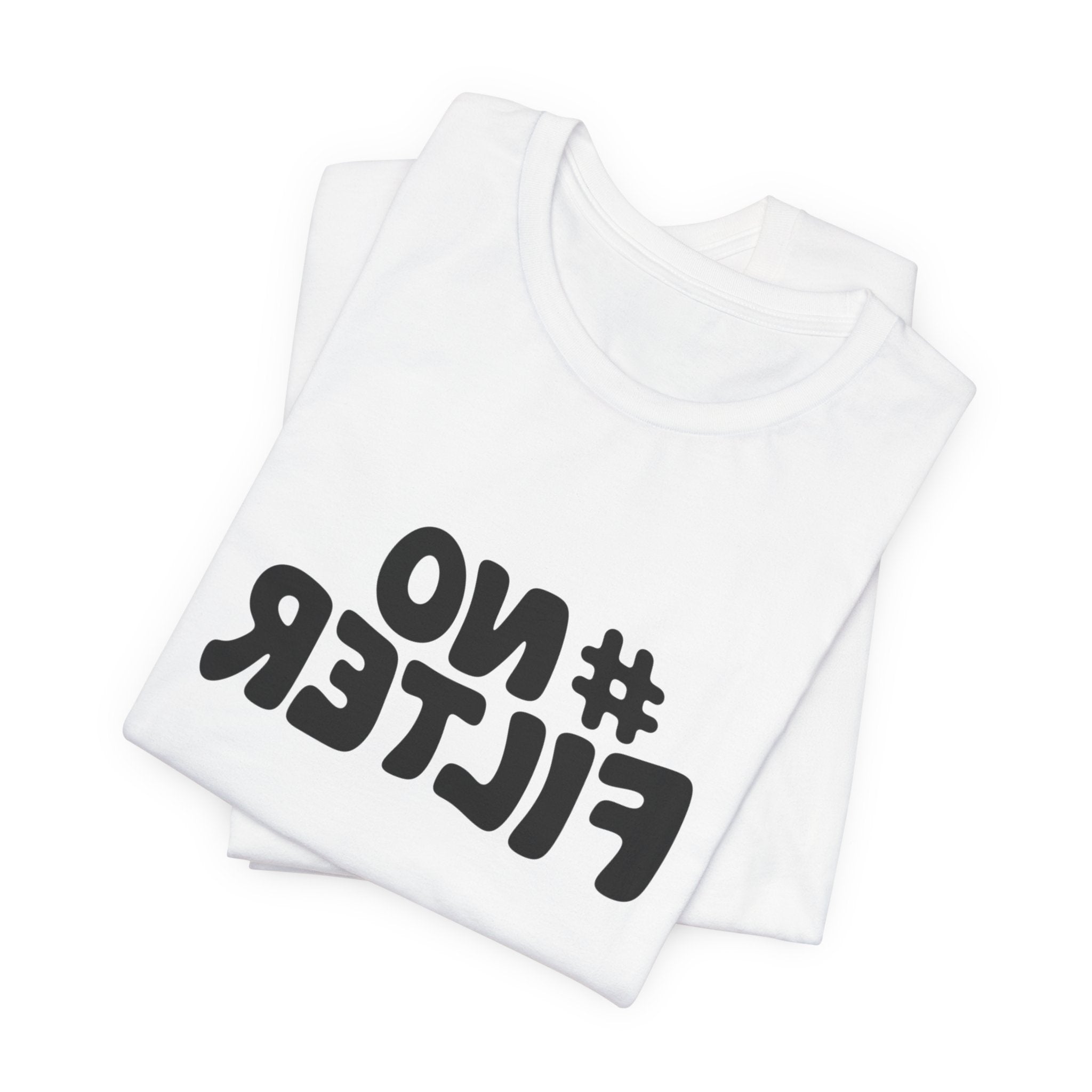 "No Filter" Retro Selfie Script Graphic Tee