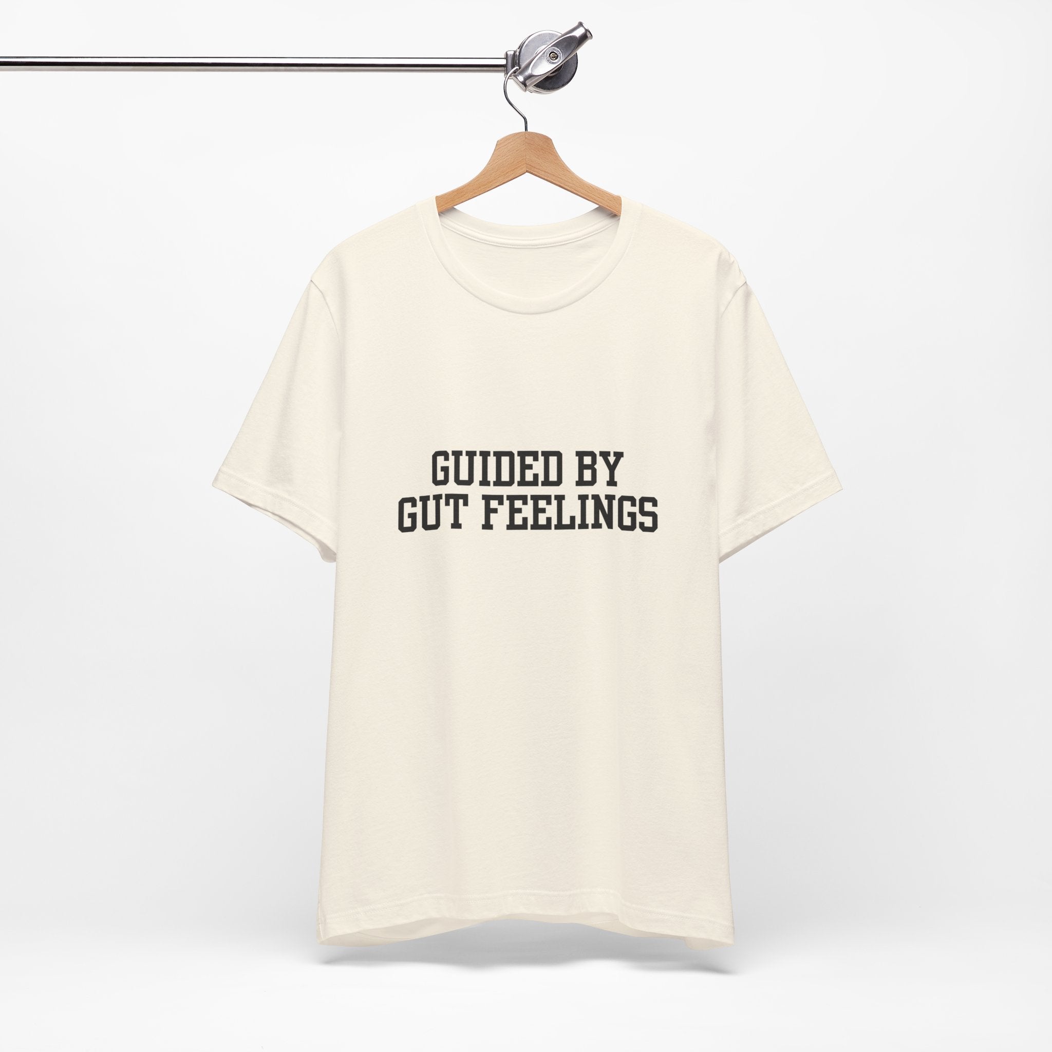 "Guided By Gut Feelings"  Graphic Tee